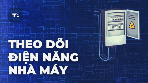 Theo Dõi Điện Năng Chính Xác: [5 Cách] Giảm Sốc Hóa Đơn!