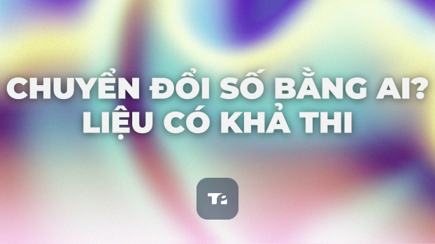 Chuyển Đổi Số Bằng AI: Chiến Lược Bứt Phá Doanh Thu 2026